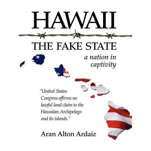 Hawaii - The Fake State - Paperback