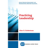 Practicing Leadership - Paperback
