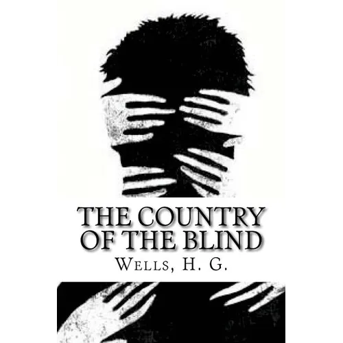 The Country of the Blind - Paperback
