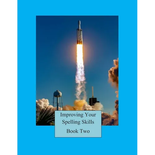 Improving Your Spelling Skills / Book 2 - Paperback