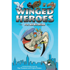 Winged Heroes: For All Birdkind: A Science Graphic Novel - Paperback