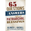 65 Questions and Answers about Patriarchal Blessings - Paperback