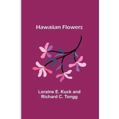 Hawaiian Flowers - Paperback