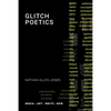 Glitch Poetics - Paperback