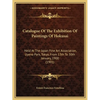 Catalogue Of The Exhibition Of Paintings Of Hokusai: Held At The Japan Fine Art Association, Uyeno Park, Tokyo, From 13th To 30th January, 1900 (1901) - Paperback