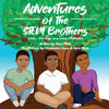 Adventures of the STEM Brothers - Paperback