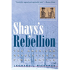 Shays's Rebellion: The American Revolution's Final Battle - Paperback