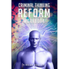 Criminal Thinking Reform - Paperback