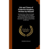 Life and Times of Frederick Douglass, Written by Himself: His Early Life as a Slave, His Escape From Bondage, and His Complete History to the Present - Hardcover