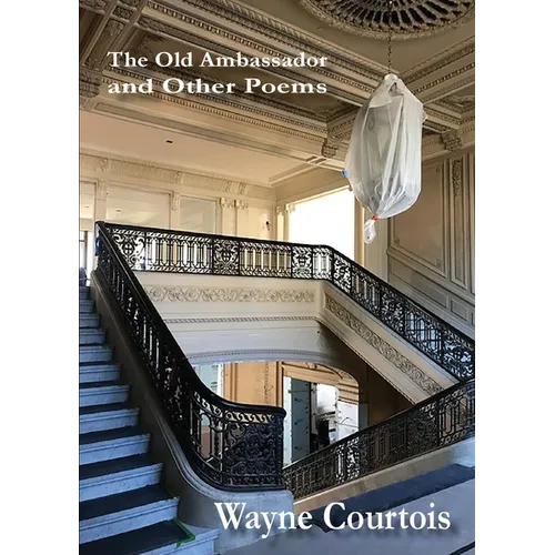 The Old Ambassador and Other Poems - Paperback