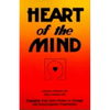 Heart of the Mind: Engaging Your Inner Power to Change with Neuro-Linguistic Programming - Paperback