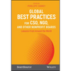 Global Best Practices for Cso, Ngo, and Other Nonprofit Boards: Lessons from Around the World - Hardcover