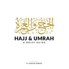 Hajj and Umrah: A Brief Guide - Paperback