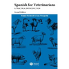 Spanish for Veterinarians 2e - Paperback