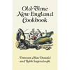Old-Time New England Cookbook - Paperback