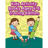 Kids Activity Books Ages 4-8 Tracing Edition - Paperback