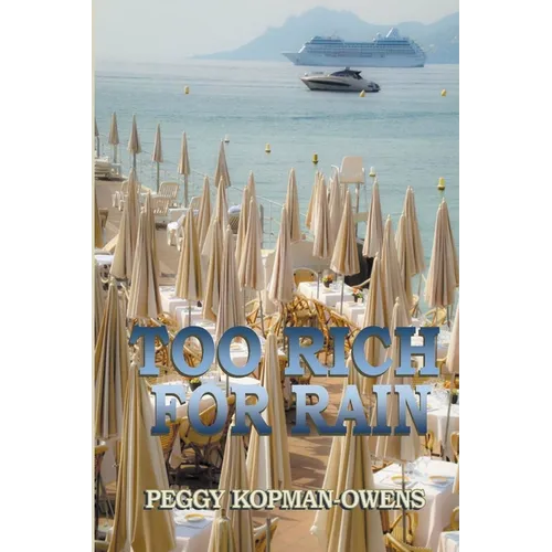 Too Rich For Rain - Paperback