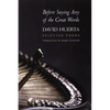 Before Saying Any of the Great Words: Selected Poems - Paperback