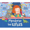 Morderse Las Uñas (Nibbling Your Nails) - Hardcover