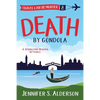 Death by Gondola: A Springtime Murder in Venice - Paperback