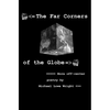 The Far Corners of the Globe - Paperback