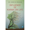 Influence of Karmas ( action) on life - Paperback