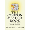 The Coupon Mastery Book - Paperback