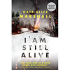 I Am Still Alive - Paperback