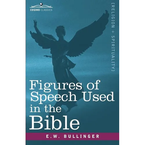 Figures of Speech Used in the Bible - Paperback