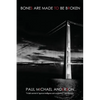 Bones Are Made to Be Broken - Paperback
