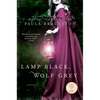 Lamp Black, Wolf Grey - Paperback