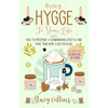 Bring Hygge To Your Life: How to Implement a Scandinavian Lifestyle and Make Your Home a Better Place - Paperback