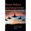 Power Politics and Moral Order - Hardcover