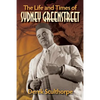 The Life and Times of Sydney Greenstreet - Paperback