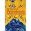 Introduction to Petroleum Exploration and Engineering - Paperback