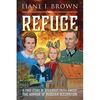Refuge & From Fear to Freedom: 2 books in 1 - Paperback