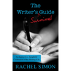 The Writer's Survival Guide: An Instructive, Insightful Celebration of the Writing Life - Paperback