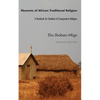 Elements of African Traditional Religion - Paperback