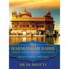 Sri Harmandar Sahib: Architecture - Engineering - Aesthetics (Golden Temple, Amritsar) - Hardcover