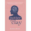 Potter and Clay - Hardcover
