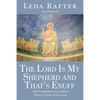 The Lord Is My Shepherd and That's Enuff - Paperback