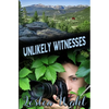 Unlikely Witnesses - Paperback