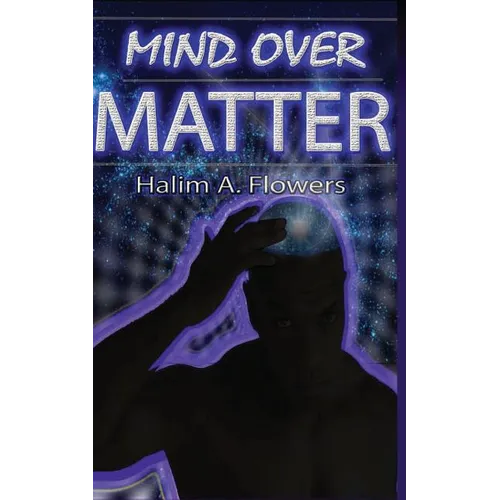 Mind Over Matter - Paperback