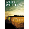 The Choice - Paperback