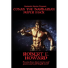 Fantastic Stories Presents: Conan The Barbarian Super Pack (Illustrated) - Hardcover