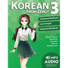 Korean From Zero! 3: Continue Mastering the Korean Language with Integrated Workbook and Online Course - Paperback