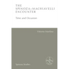 The Spinoza-Machiavelli Encounter: Time and Occasion - Paperback
