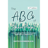 The ABCs of SharePoint: 26 ways SharePoint can enhance your digital workplace, 2nd edition - Paperback