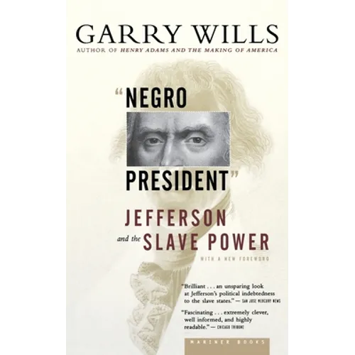 Negro President: Jefferson and the Slave Power - Paperback