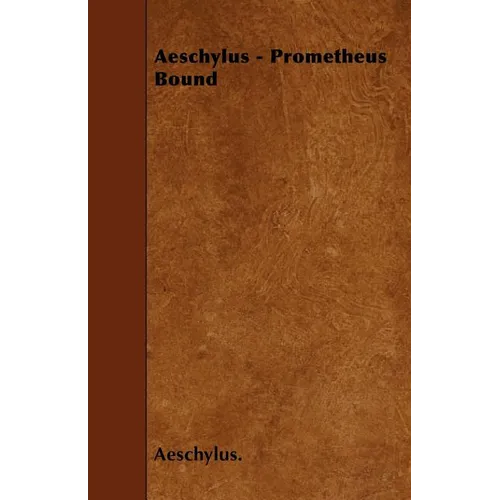 Aeschylus - Prometheus Bound - Paperback